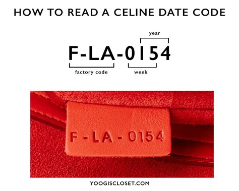 celine factory code|Celine date codes.